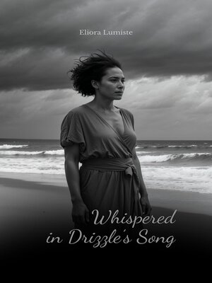 cover image of Whispered in Drizzle's Song